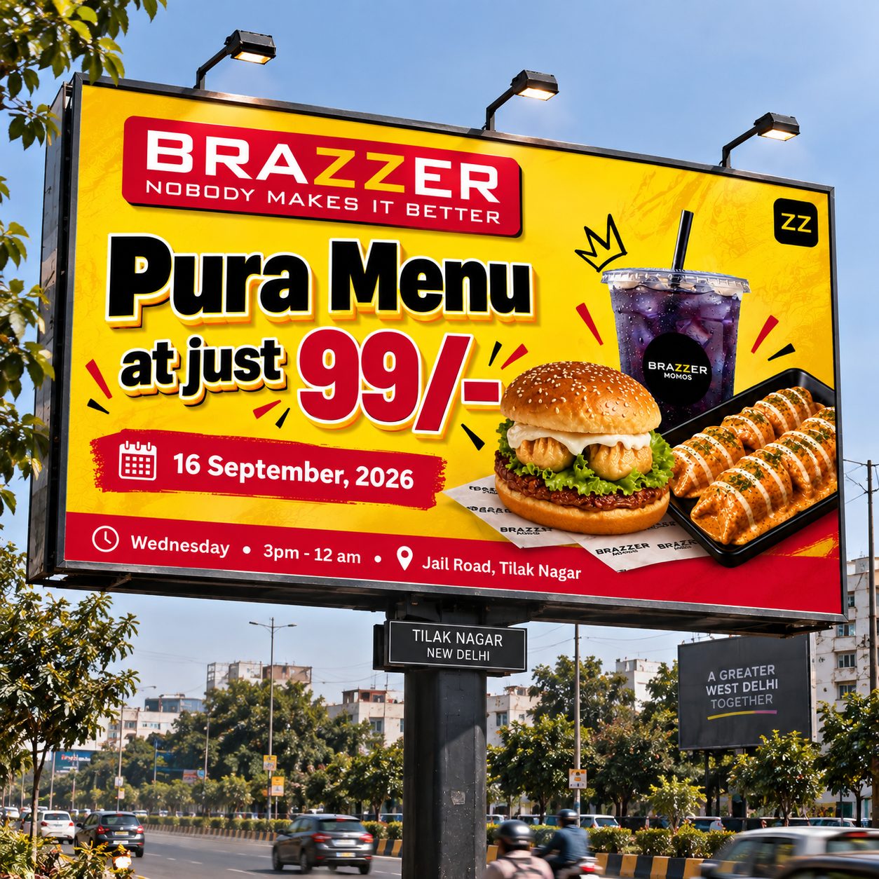 Brazzer billboard reading Pura Menu at just 99 rupees, 16 September 2026, Jail Road, Tilak Nagar