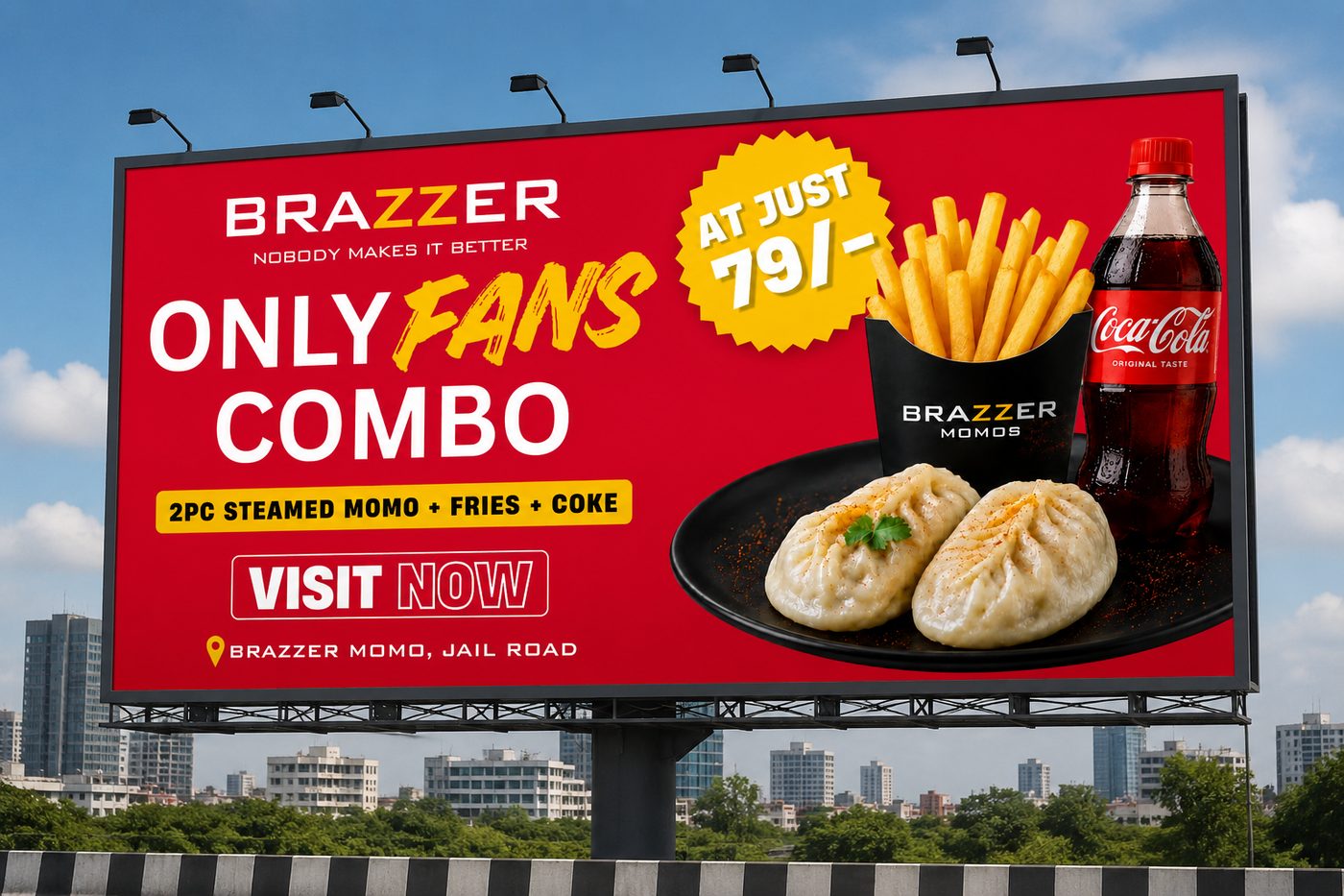 Brazzer billboard advertising the OnlyFans Combo of steamed momos, fries and Coke at 79 rupees